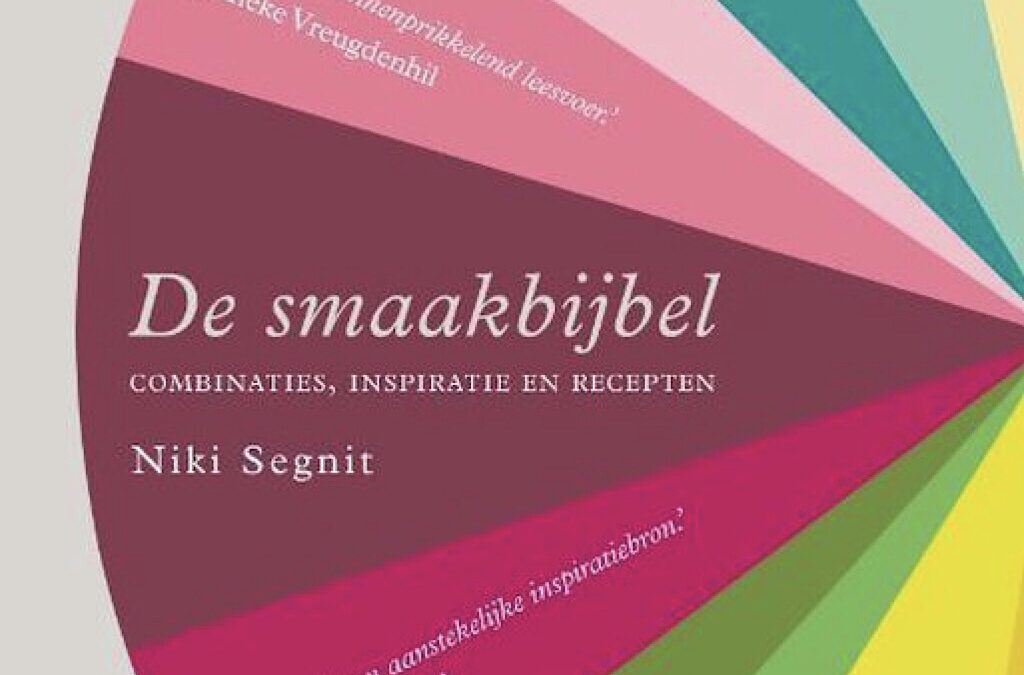 Smaakbijbel – Niki Segnit | boekreview